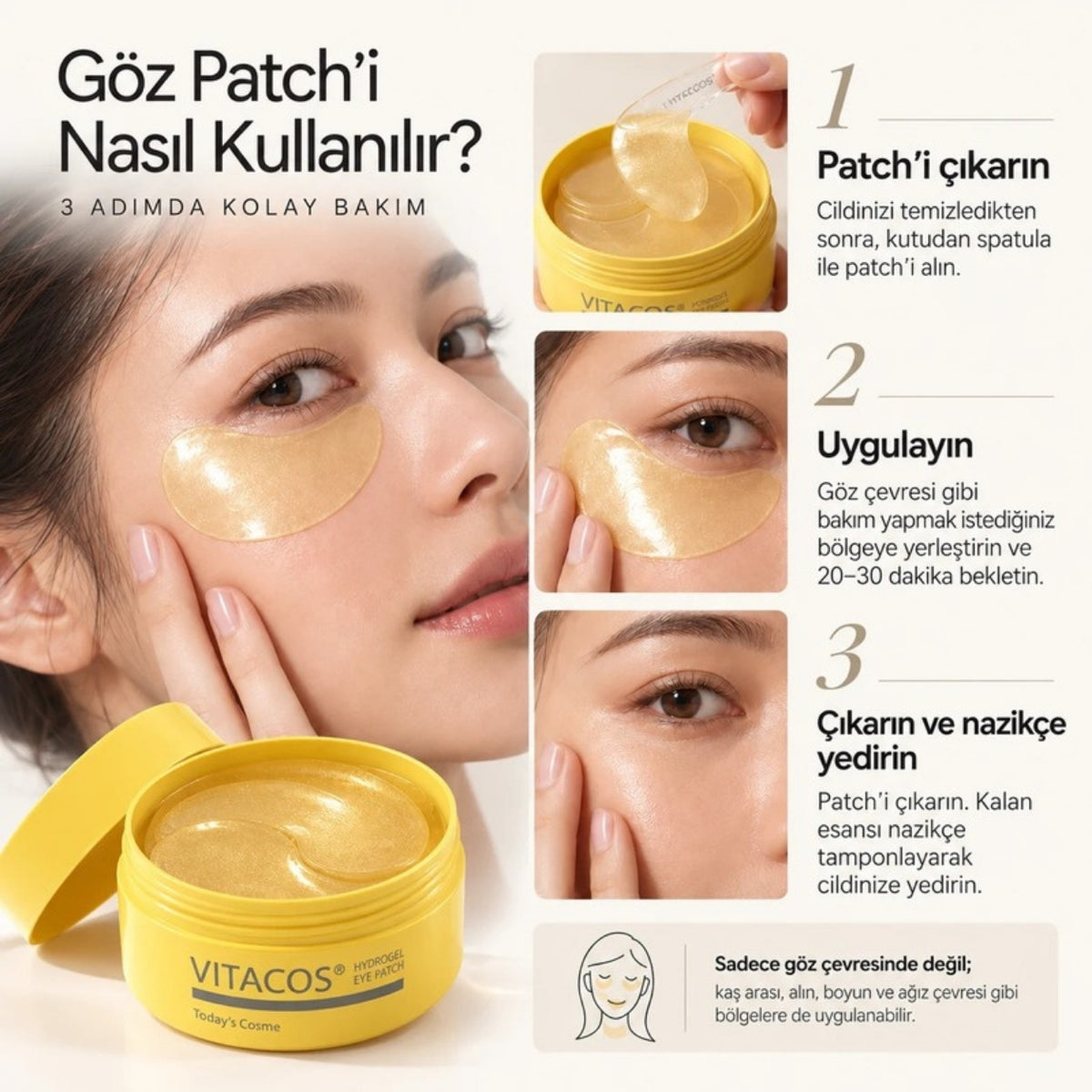 Vitacos Hydrogel Eye Patch 3 adımda kullanım