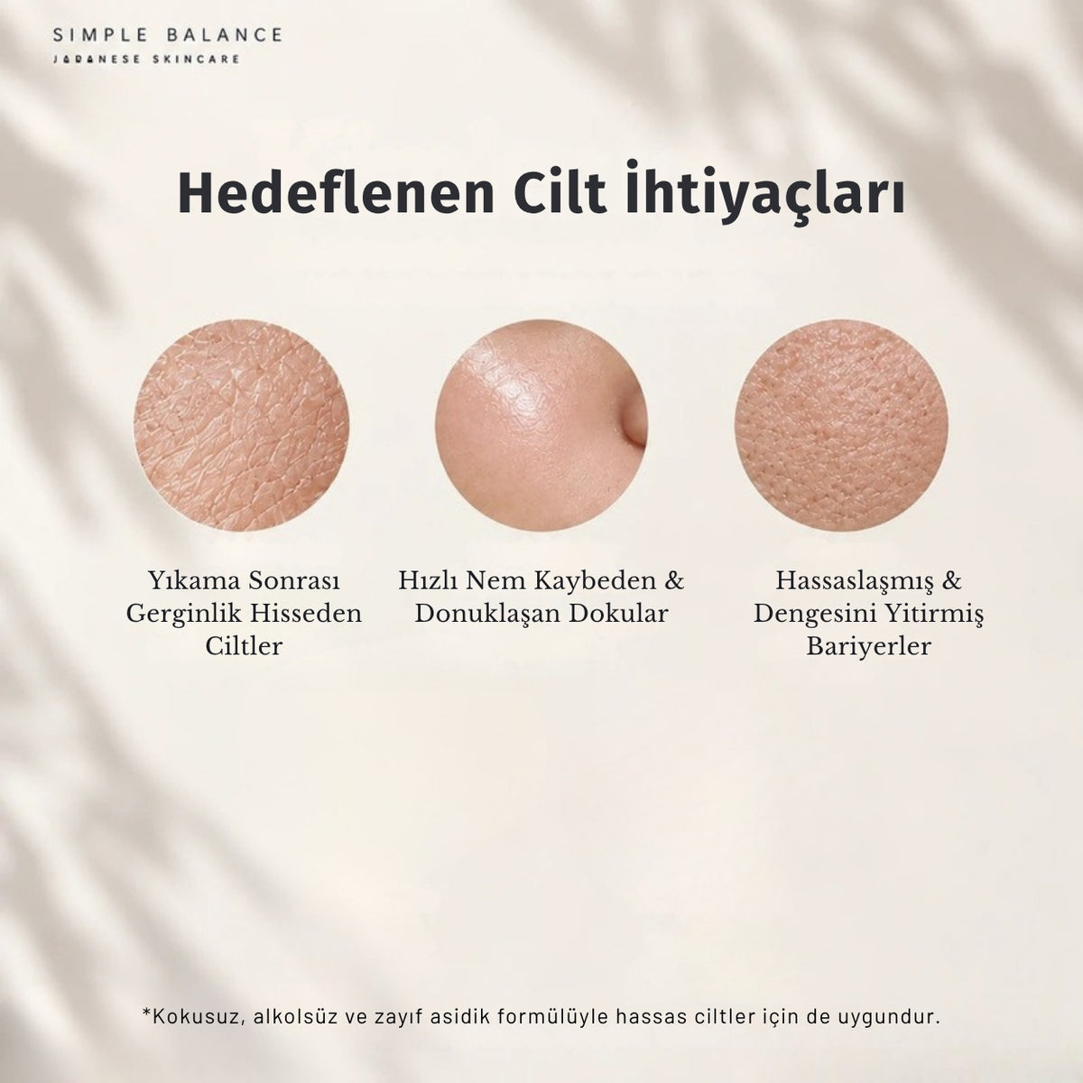 Simple Balance Moisture Gel HA hedeflenen cilt ihtiyaçları